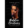 Hidden Emotions: The Spoken Words of my deepest emotions