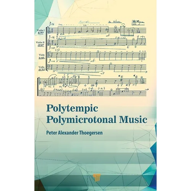 Polytempic Polymicrotonal Music