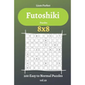 Futoshiki Puzzles - 200 Easy to Normal Puzzles 8x8 vol.29