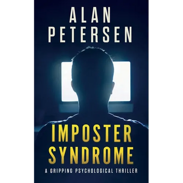 Imposter Syndrome: A Gripping Psychological Thriller