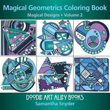 Magical Geometrics Coloring Book: Magical Designs