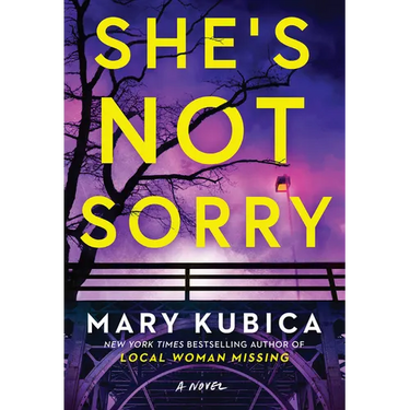 She's Not Sorry: A Psychological Thriller