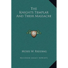 The Knights Templar And Their Massacre