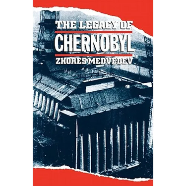 The Legacy of Chernobyl