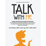Talk with Me: A Step-By-Step Conversation Framework for Teaching Conversational Balance and Fluency for High-Functioning Individuals with Autism Spect