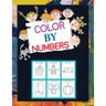 Color By Numbers: Coloring Book for Kids Ages 4-8, 8-12 & Above