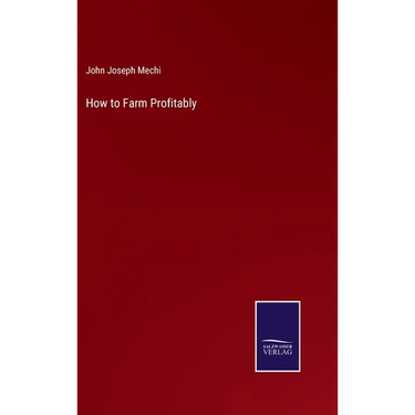How to Farm Profitably