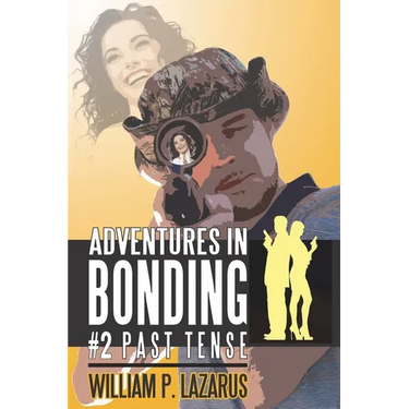 Adventures in Bonding #2: Past Tense