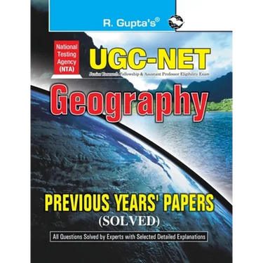 Nta-Ugc-Net: Geography Previous Years' Papers (Solved)
