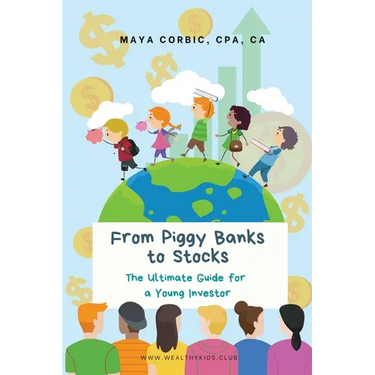 From Piggy Banks to Stocks: The Ultimate Guide for a Young Investor