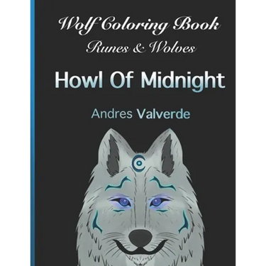 Wolf Coloring Book: Runes & Wolves Howl Of Midnight