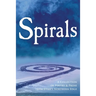 Spirals: A Collection of Poetry & Prose from Utah's Northern Edge