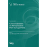 Clinical Updates on Perioperative Pain Management
