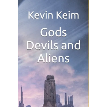Gods Devils and Aliens