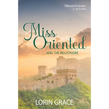 Miss Oriented and the Billionaire