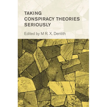 Taking Conspiracy Theories Seriously