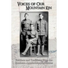 Voices of Our Mountain Kin: Folklore and Traditions from the Southern Appalachian Mountains