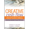 Creative Cash Flow Reporting: Uncovering Sustainable Financial Performance