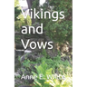 Vikings and Vows