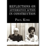 Reflections on Affirmative Action in Construction
