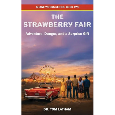 The Strawberry Fair: Adventure, Danger, and a Surprise Gift