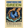 Counterculture Green: The Whole Earth Catalog and American Environmentalism
