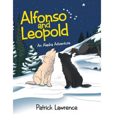 Alfonso and Leopold: An Alaska Adventure