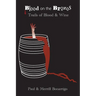 The Trail of Blook and Wine: Blood on the Brazos
