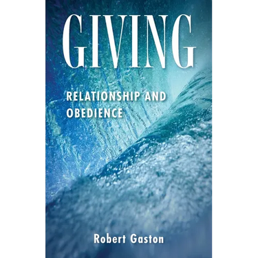 Giving: Relationship and Obedience