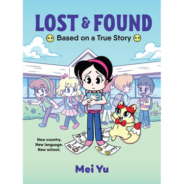 Lost & Found: Based on a True Story