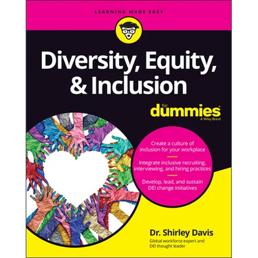 Diversity, Equity & Inclusion for Dummies