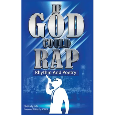 If God could Rap (Rhythm & Poetry)