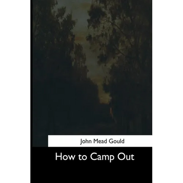 How to Camp Out