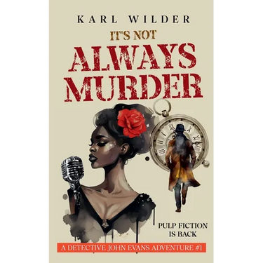It's not Always Murder