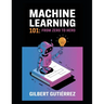 Machine Learning 101: From Zero to Hero