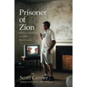 Prisoner of Zion: Muslims, Mormons, and Other Misadventures