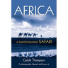 Africa: A Photographic Safari