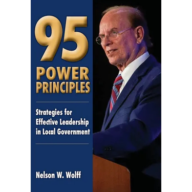 95 Power Principles: Strategies for Effective Leadership in Local Government