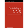 Participating in God: A Pastoral Doctrine of the Trinity