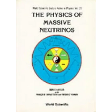Physics of Massive Neutrinos, the (V25)