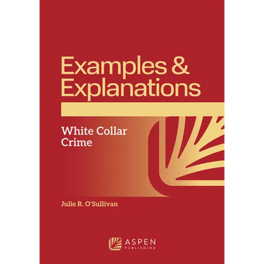 Examples & Explanations: White Collar Crime
