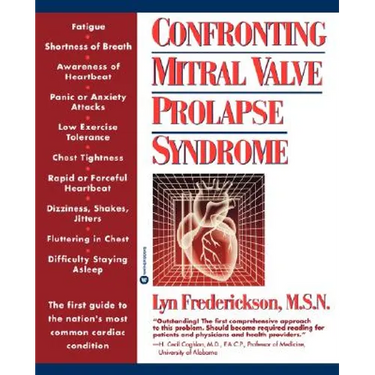 Confronting Mitral Valve Prolapse Syndrome