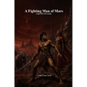 A Fighting Man of Mars