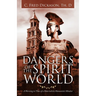 Dangers of the Spirit World: A Warning to Those of a Materialistic Humanistic Mindset