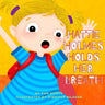 Hattie Holmes Holds Her Breath: Discover how kindness is great! And don't be late!