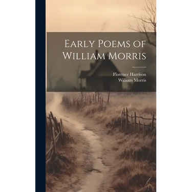 Early Poems of William Morris
