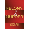 Felony Murder