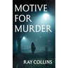 Motive for Murder