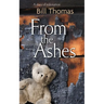 From the Ashes