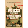 Voices of the Rio Grande Valley - A Creative Nonfiction Anthology: Volume 1